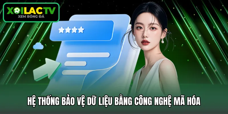 Hệ thống bảo vệ dữ liệu bằng công nghệ mã hóa